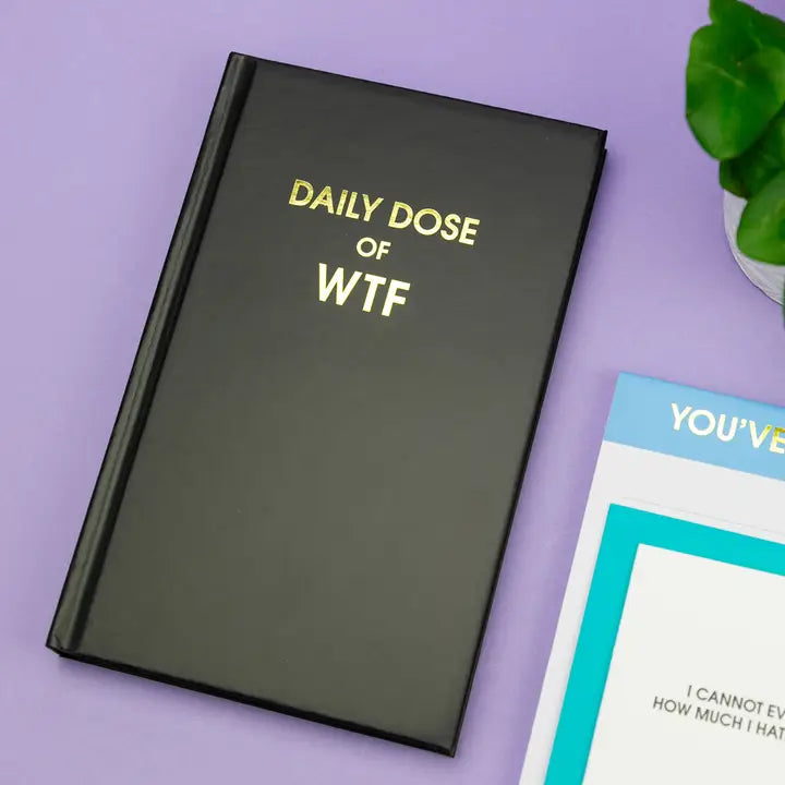 Daily Dose Of WTF Journal