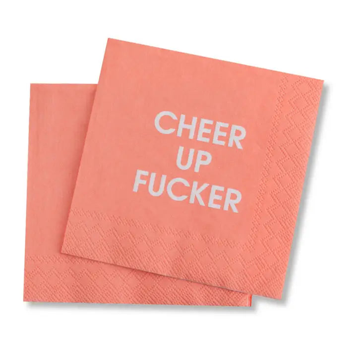 Cheer Up Fucker Cocktail Napkins