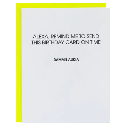 Dammit Alexa Birthday Card